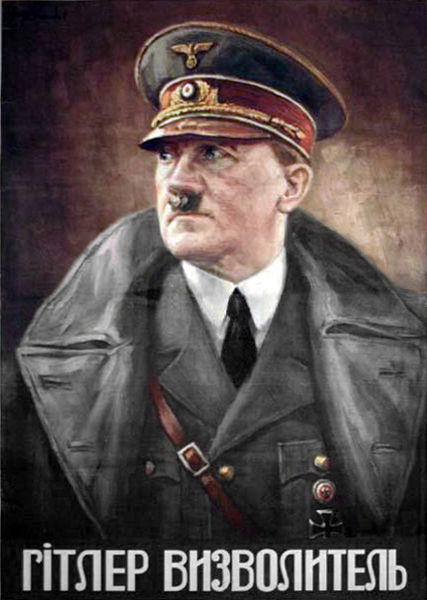 Nazi propaganda poster made for the Reichskommissariat Ukraine with the portrait of Hitler and the inscription reading in Ukrainian language "HITLER THE LIBERATOR"